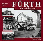 Fürth - wie es früher war